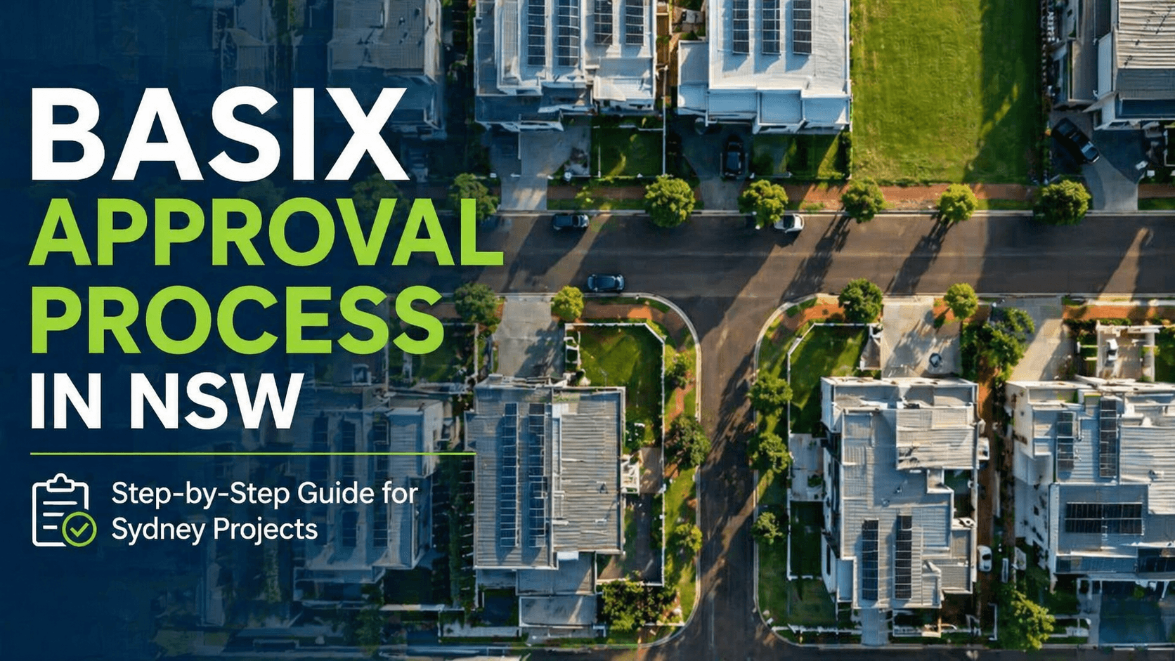 BASIX Approval Process NSW: Fast and Compliant Guide
